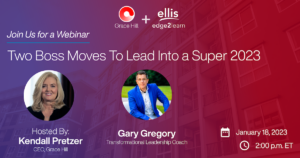 Two Boss Moves To Lead Into a Super 2023!